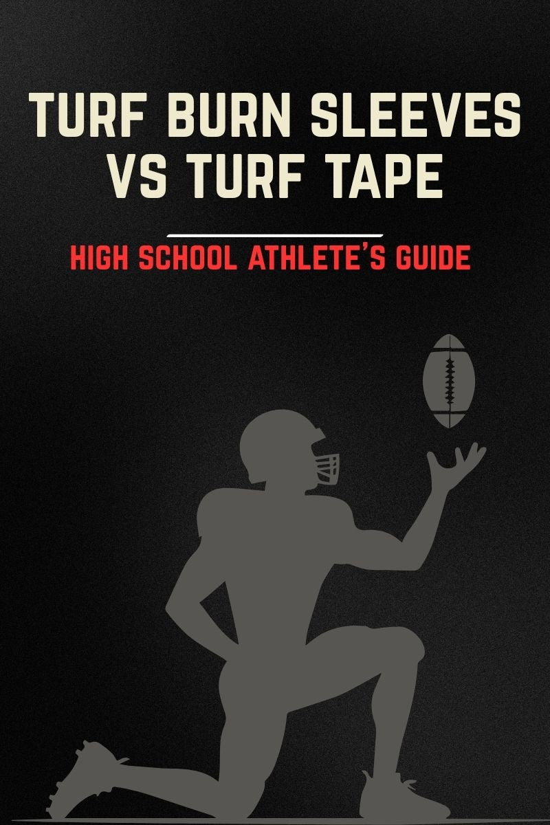 Turf Burn Sleeves vs. Turf Tape: The High School Athlete's Guide