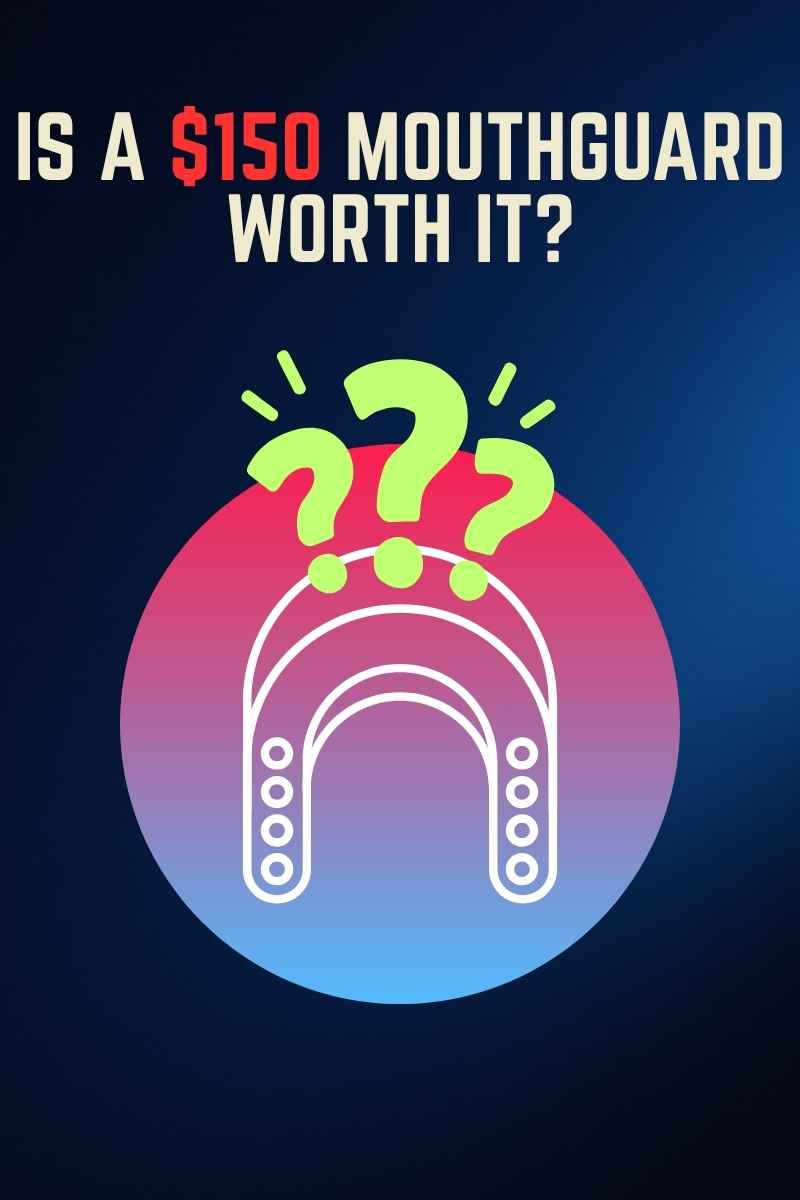 Custom Dental Mouthguards vs. Dual-Layer Boil-and-Bite: Is a $150 Guard Worth It?